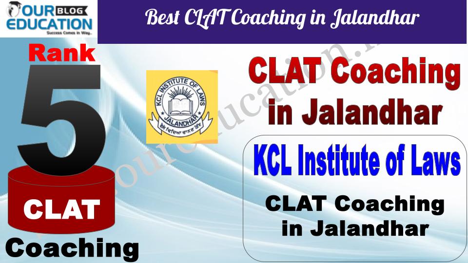 Best CLAT Coaching in Jalandhar KCL Institute of Laws