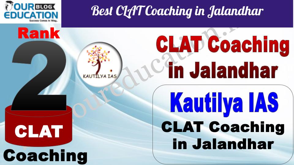 Best CLAT Coaching in Jalandhar Kautilya IAS