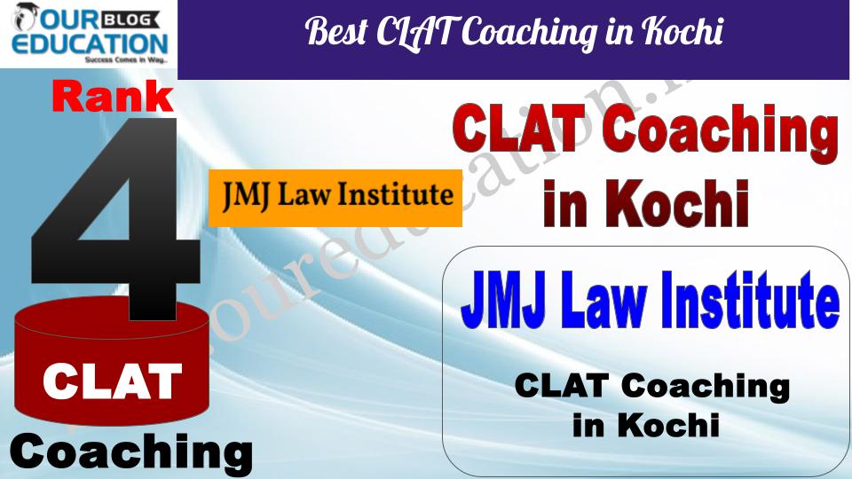 Best CLAT Coaching in Kochi JMJ Law Institute