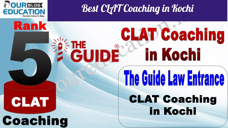 Best CLAT Coaching in Kochi The Guide Law Entrance