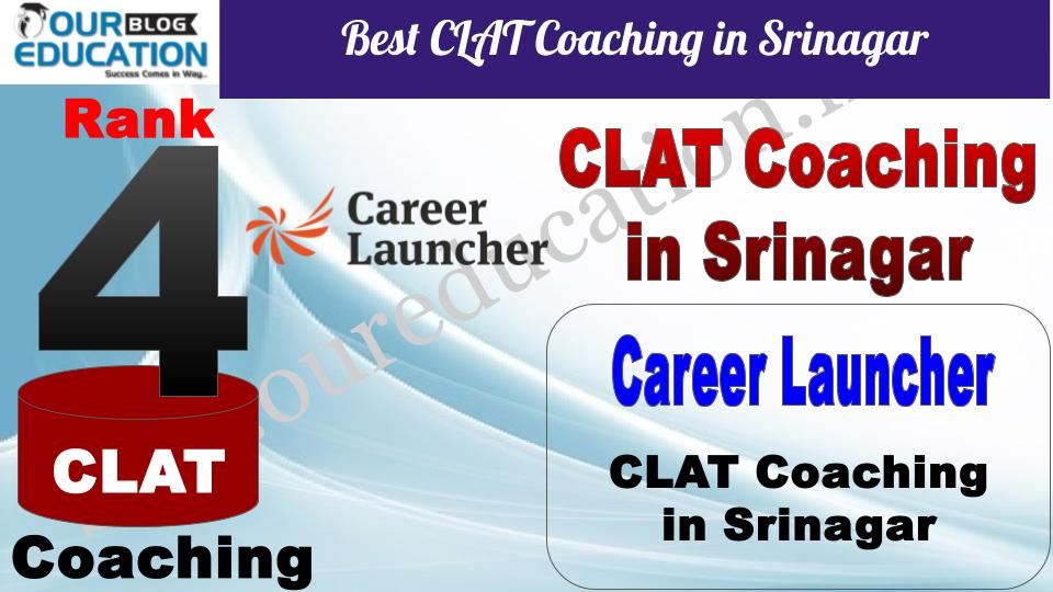 Best CLAT Coaching in Srinagar Career Launcher