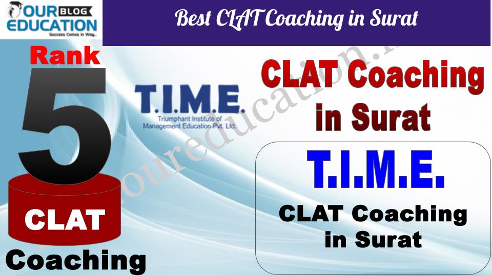 Best CLAT Coaching in Surat T.I.M.E.