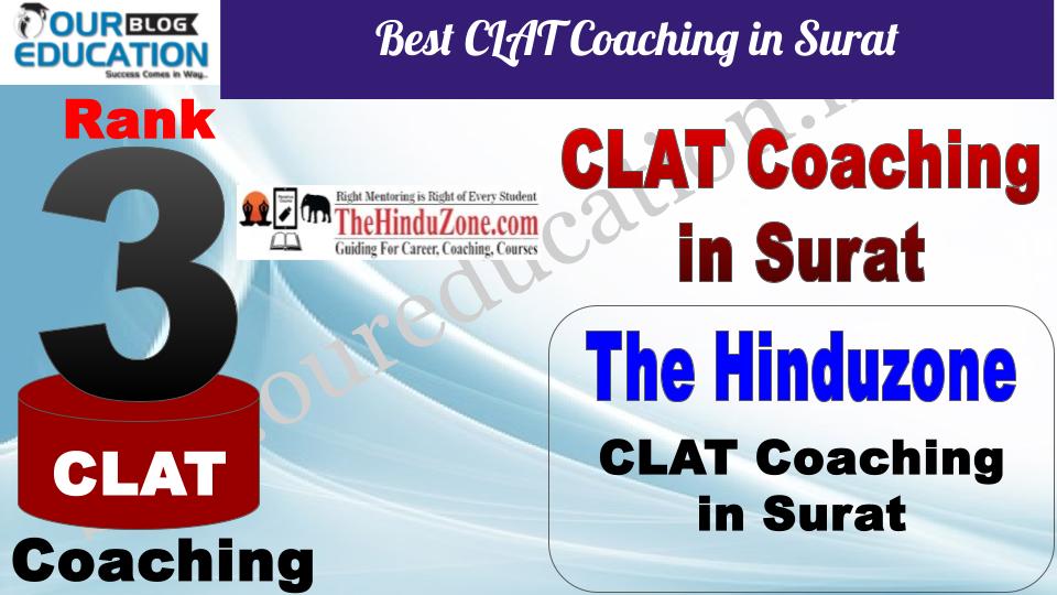 Best CLAT Coaching in Surat The Hinduzone