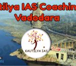 Kautilya IAS Coaching in Vadodara