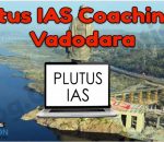 Plutus IAS Coaching in Vadodara