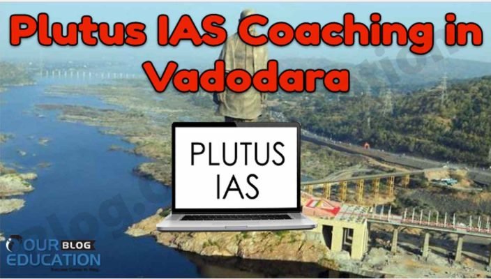 Plutus IAS Coaching in Vadodara