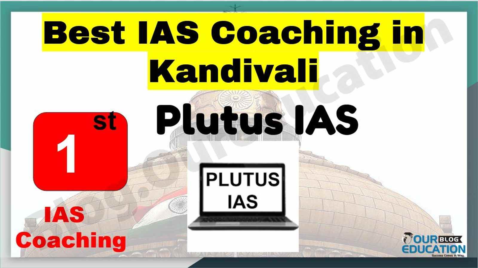 Best IAS Coaching in Kandivali