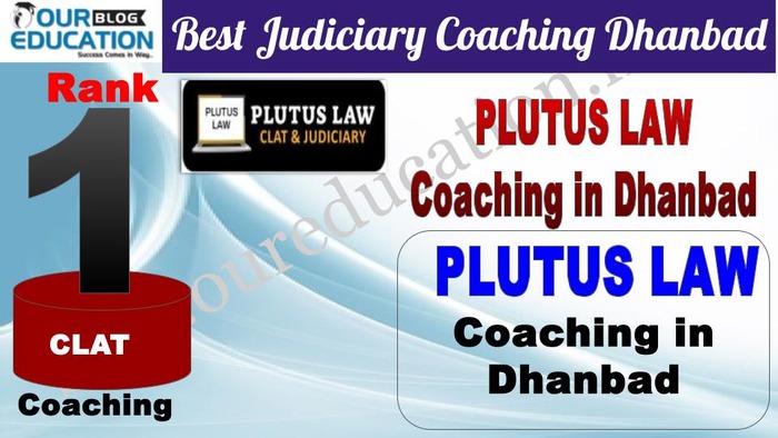 Rank 1. Plutus LAW CLAT Coaching in Dhanbad is