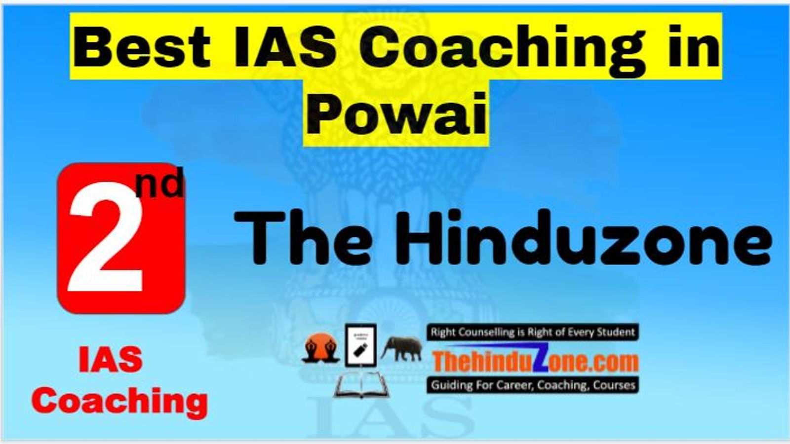 Rank 2 Best IAS Coaching in Powai