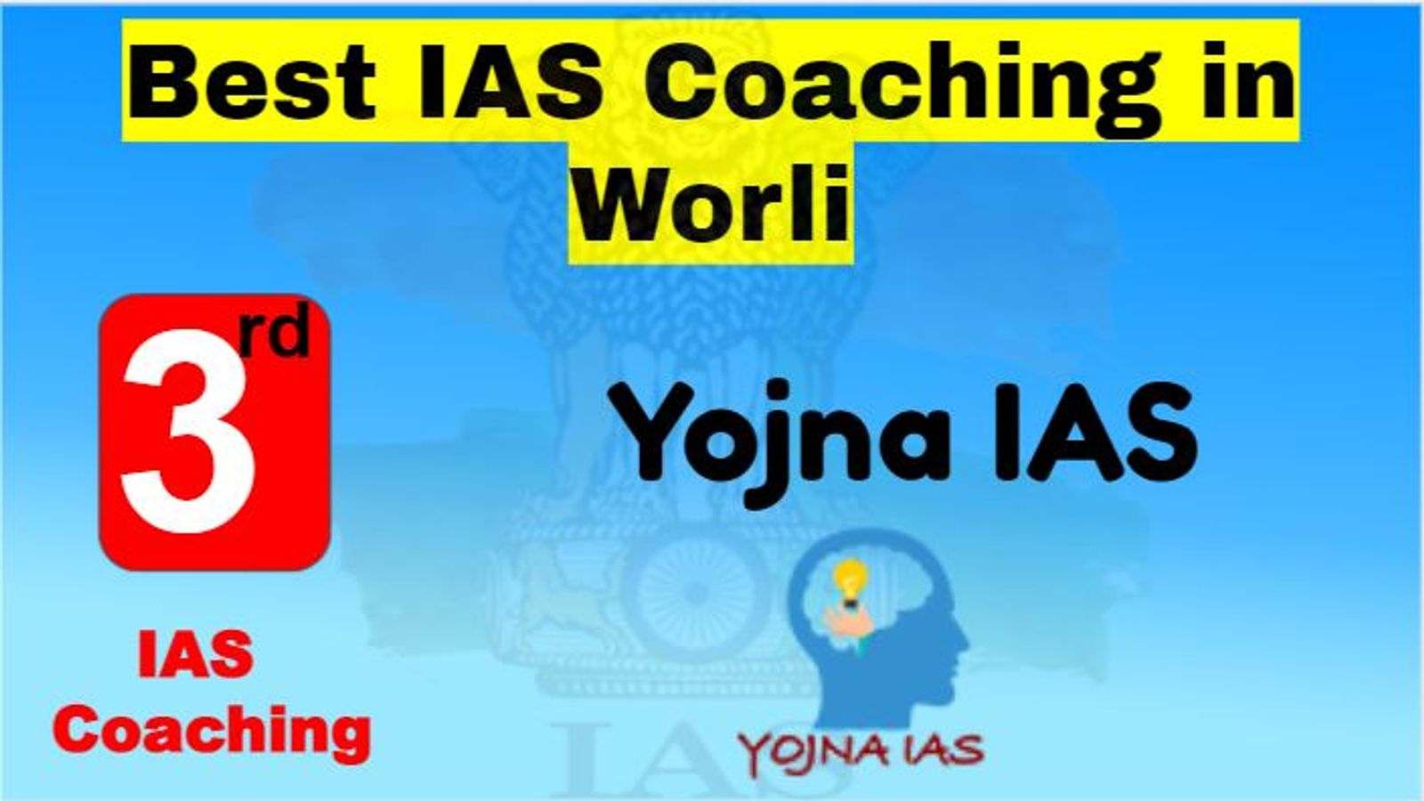 Rank 3 Best IAS Coaching in Worli