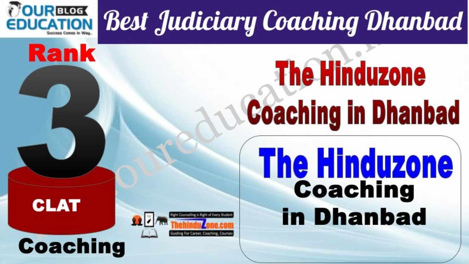 Rank 3. The Hinduzone Top Guidance Platform for CLAT in Dhanbad