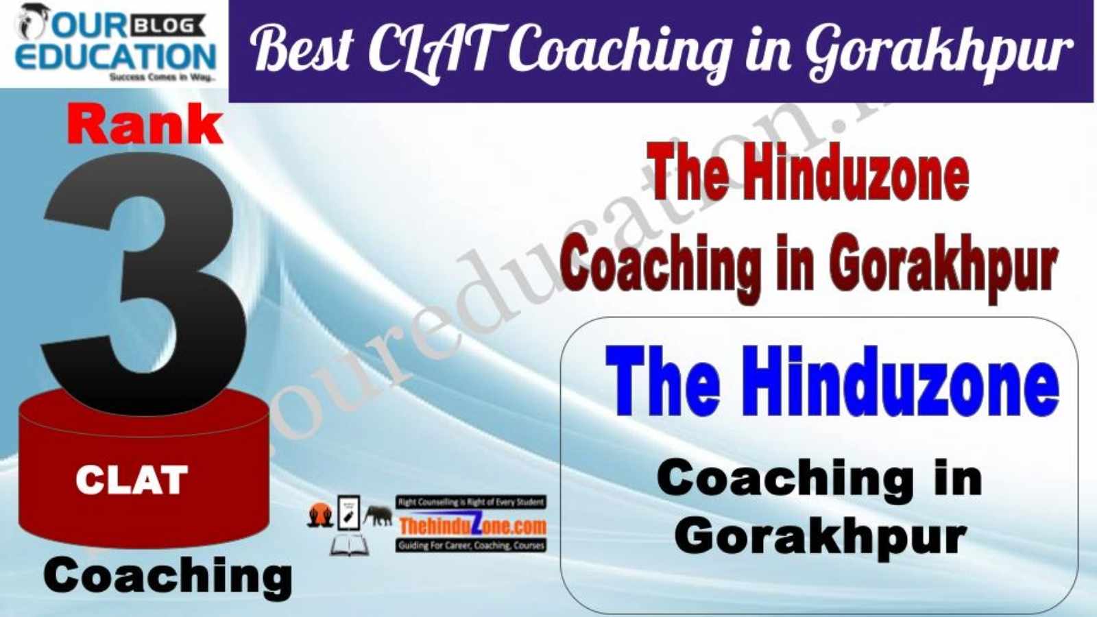 Rank 3. The Hinduzone Top Guidance Platform for CLAT in Gorakhpur