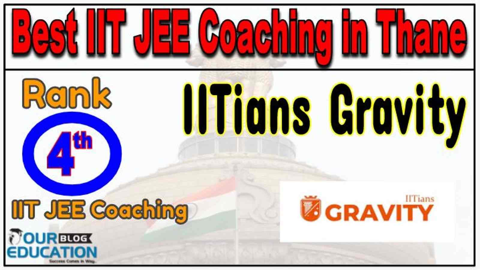 Rank 4 Best IIT JEE Coachings in Thane