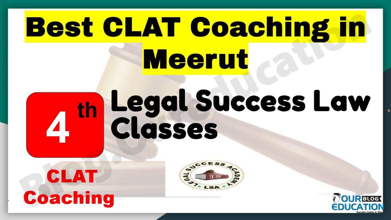 Best CLAT Coaching in Meerut