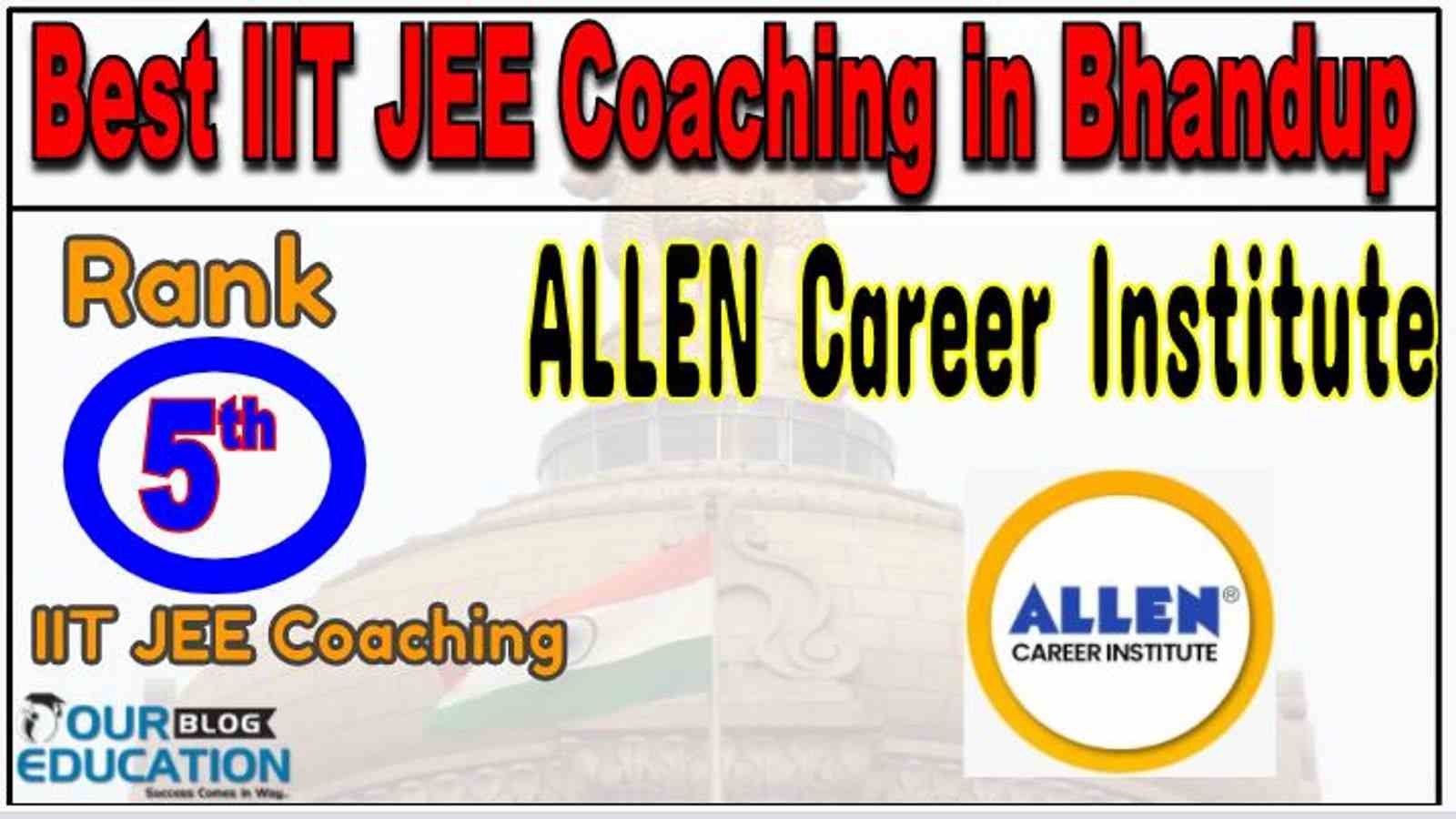 Rank 5 Best IIT JEE Coachings in Bhandup