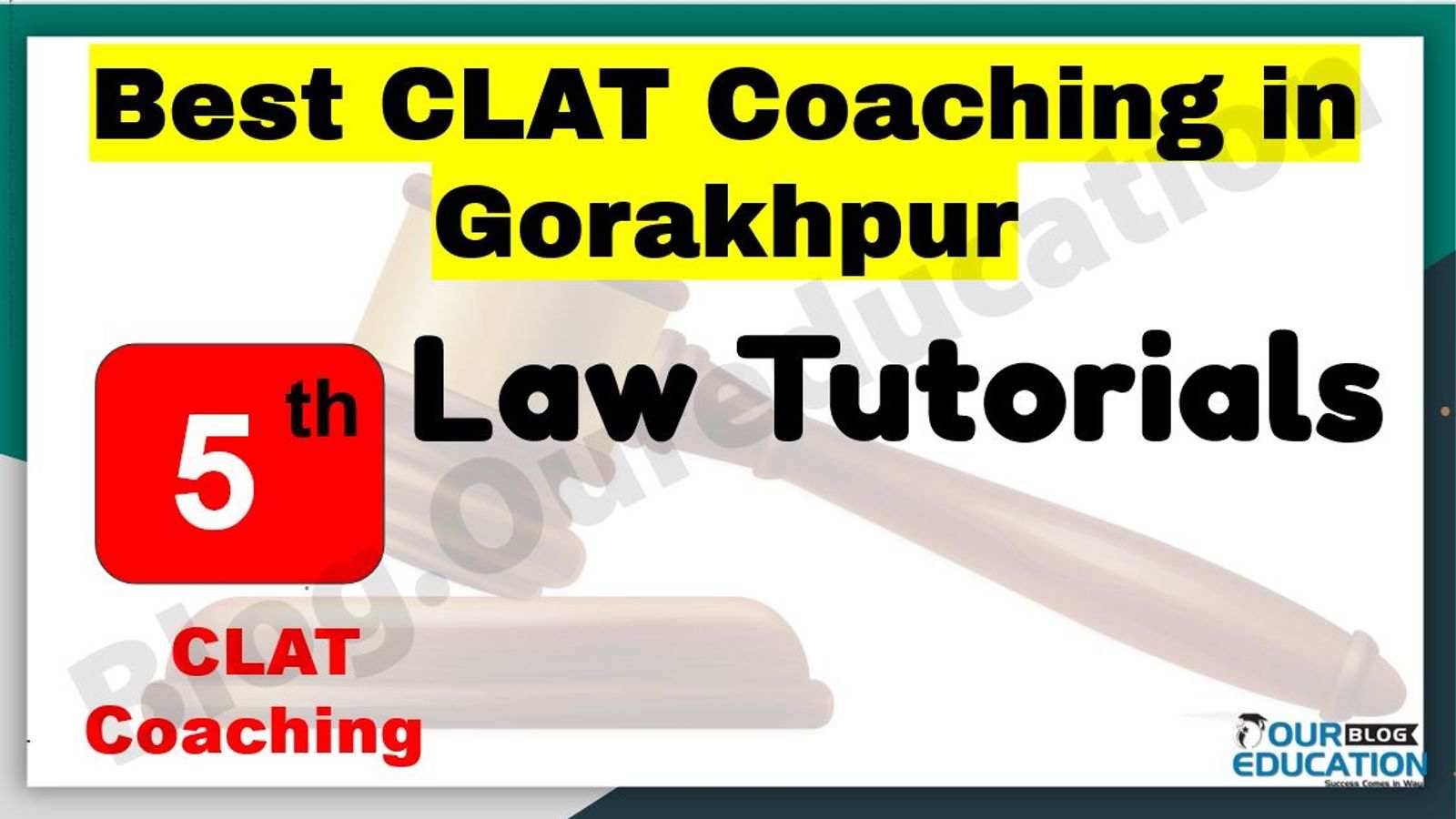 Best CLAT Coaching in Gorakhpur