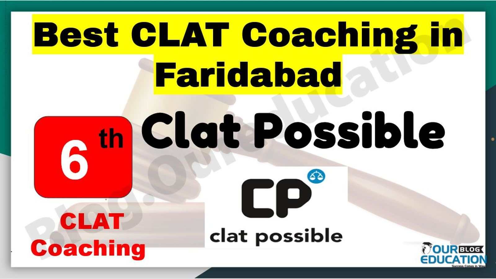 Best CLAT Coaching in Faridabad