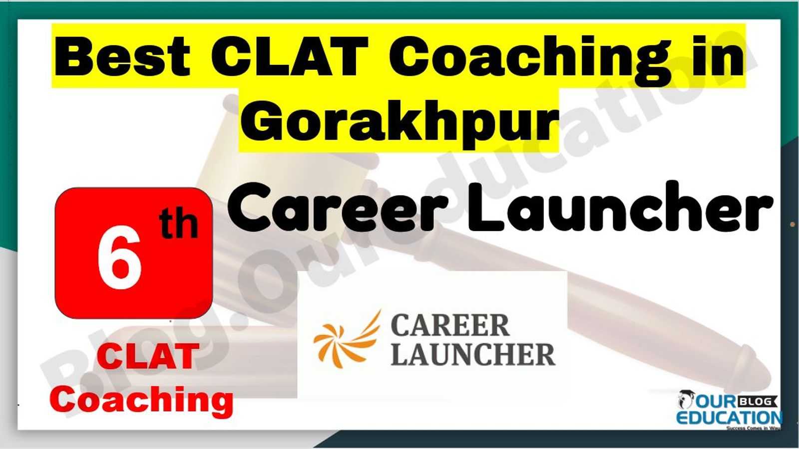 Best CLAT Coaching in Gorakhpur