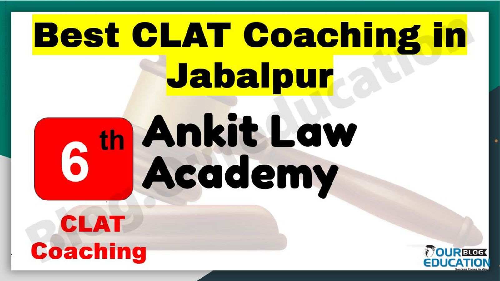 Best CLAT Coaching in Jabalpur