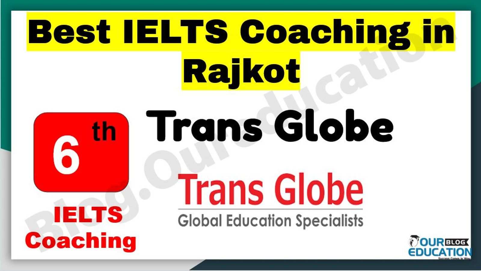 Best IELTS Coaching in Rajkot