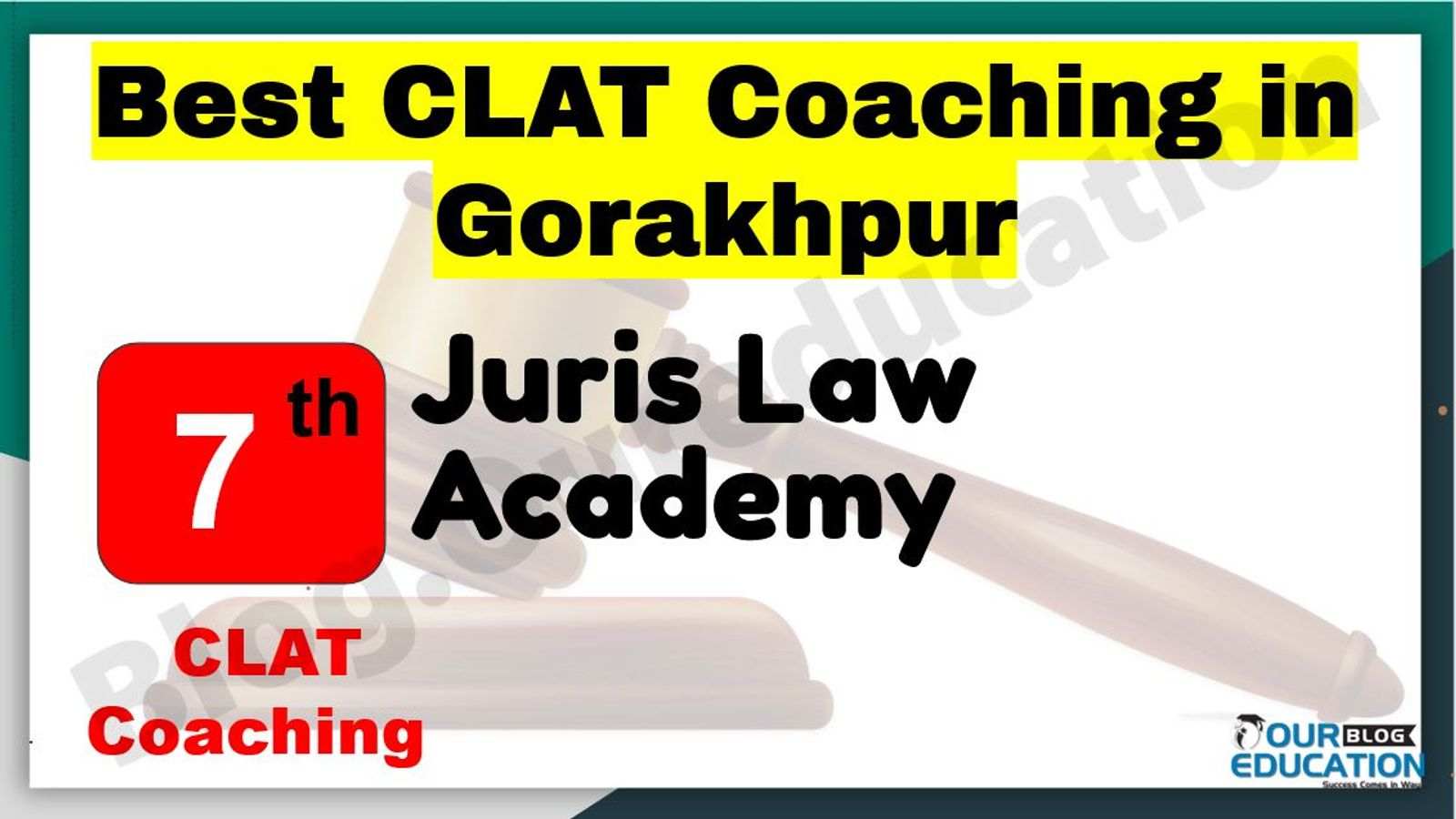 Best CLAT Coaching in Gorakhpur