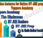 Top video lectures for Online IIT JEE preparation Toppers Academy