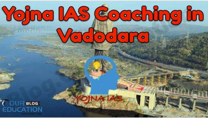 Yojna IAS Coaching in Vadodara