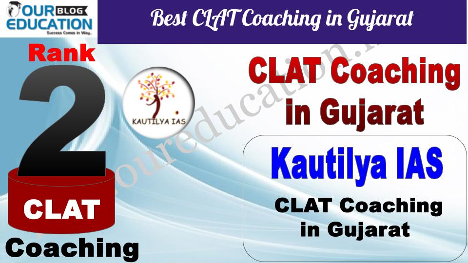 Best CLAT Coaching in Gujarat Kautilya IAS