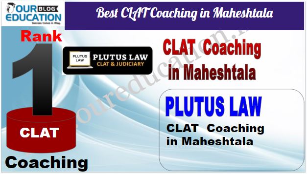 Rank 1. Plutus Law Top CLAT Coaching in Maheshtala
