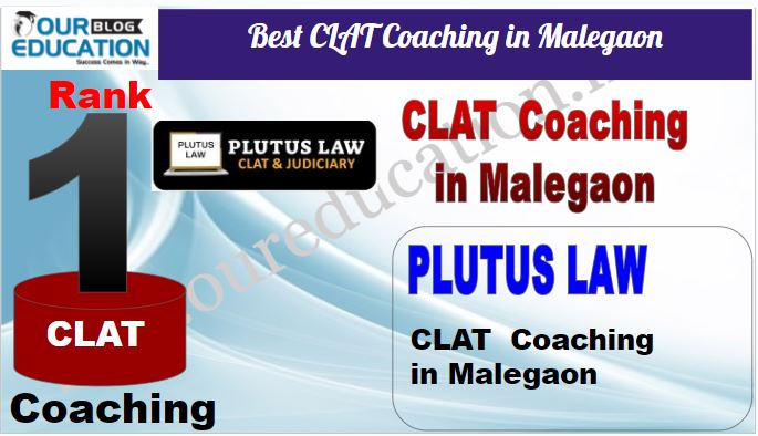 Rank 1. Plutus Law Top CLAT Coaching in Malegaon