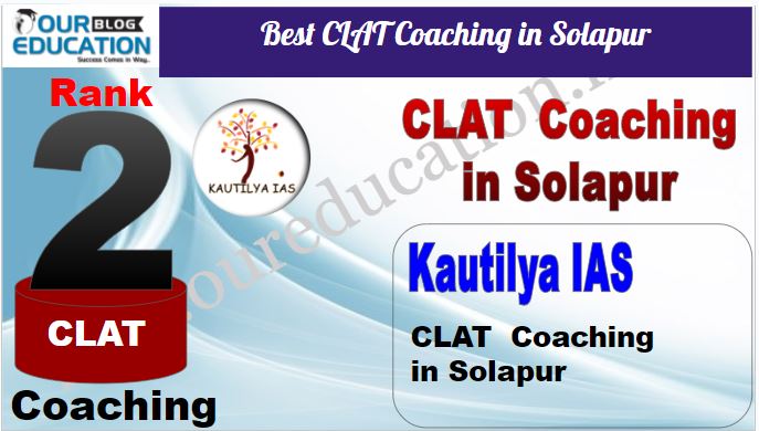 Rank 2. Kautilya IAS Best CLAT Coaching in Solapur