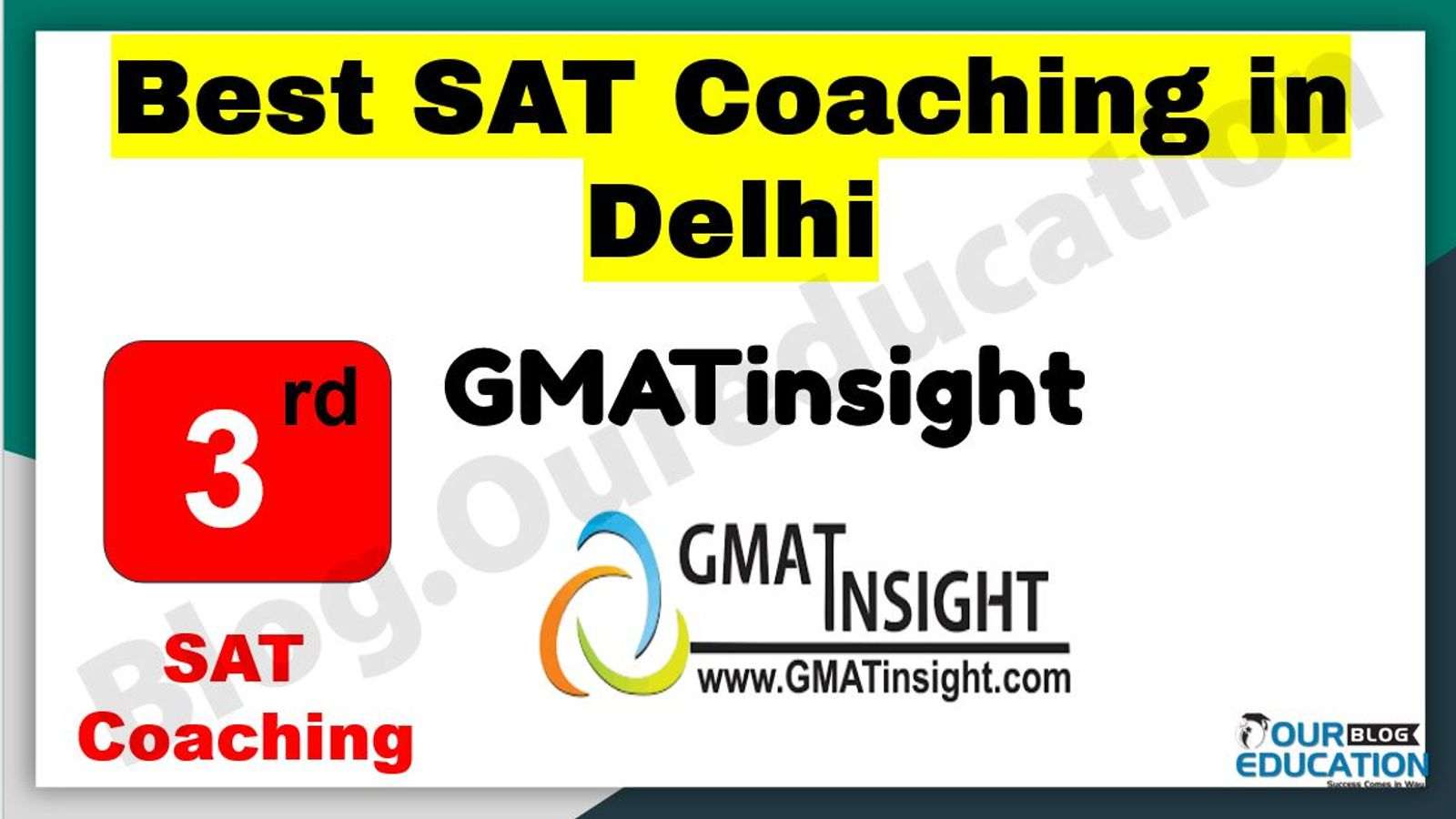  Best SAT Coaching in Delhi