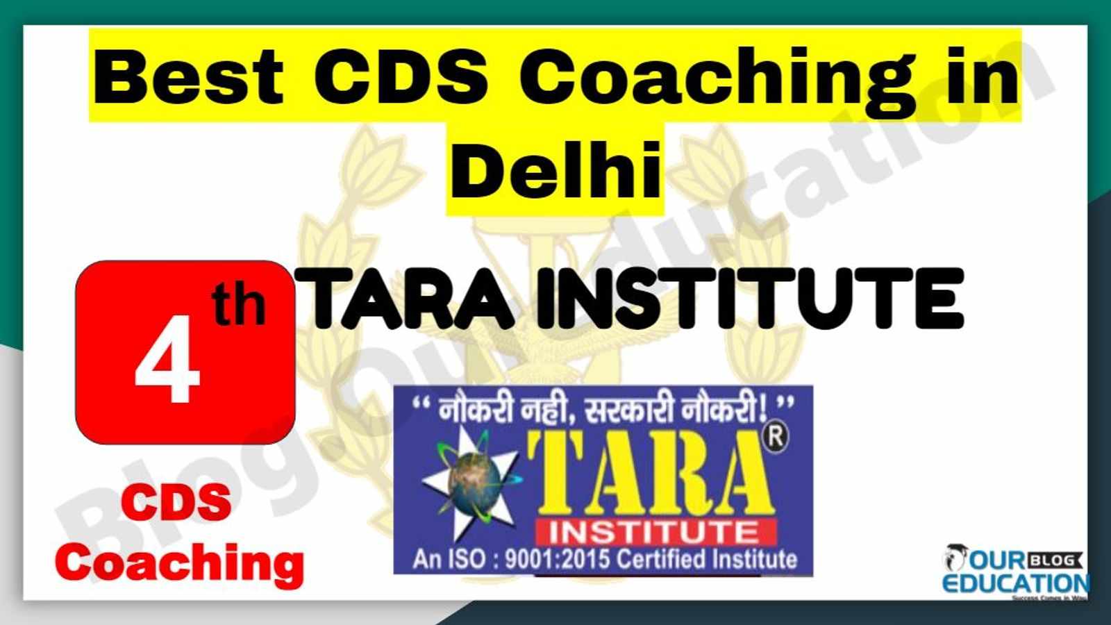 Rank 4 Best CDS Coaching in Delhi
