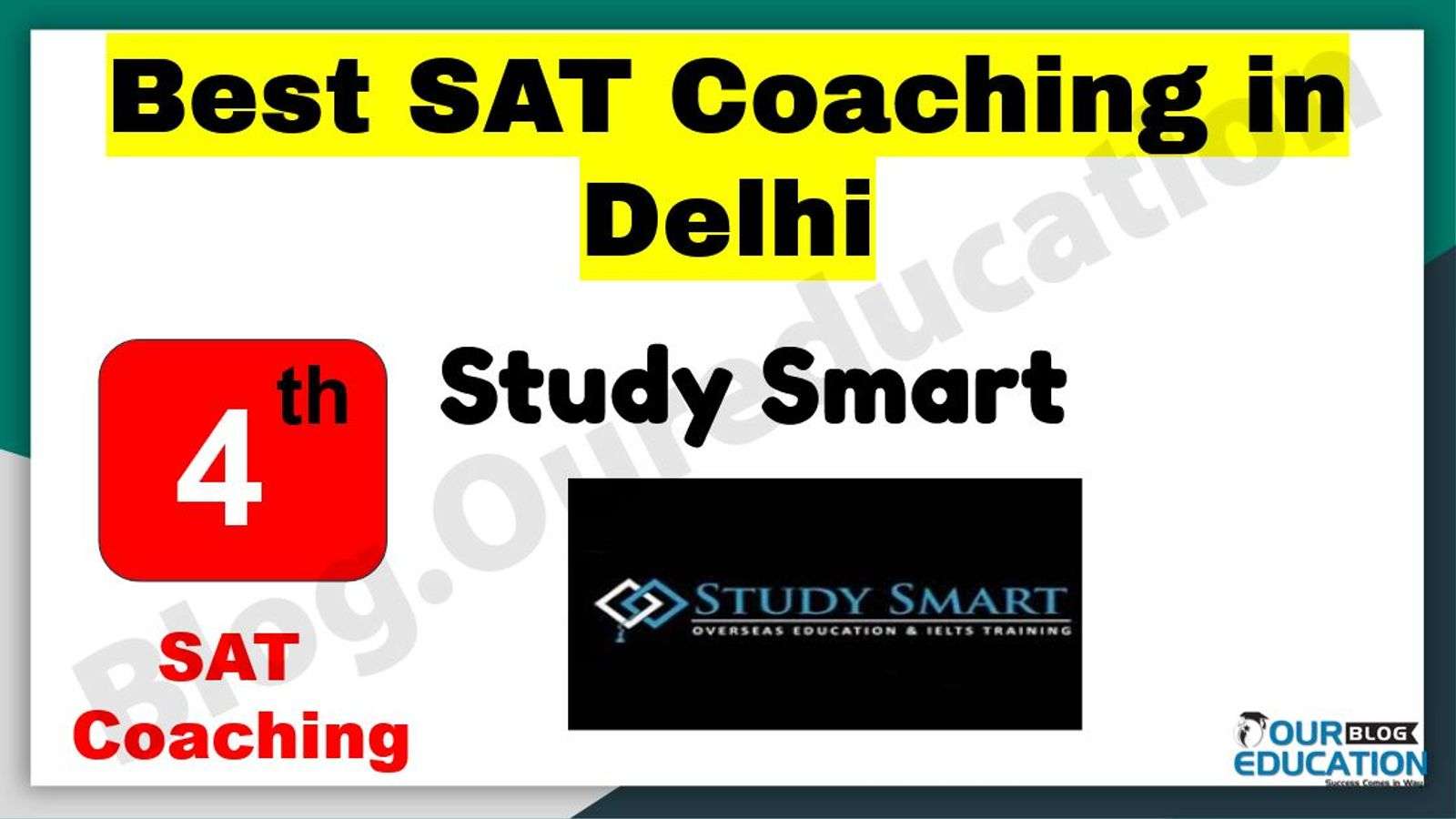  Best SAT Coaching in Delhi