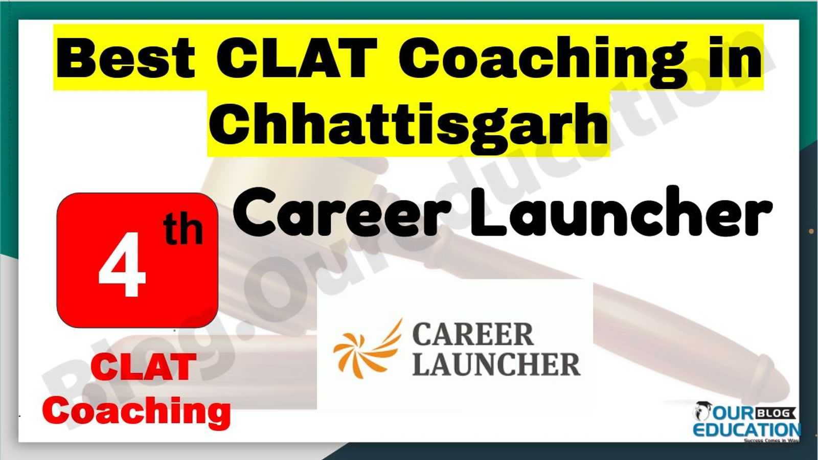 Best CLAT Coaching in Chhattisgarh