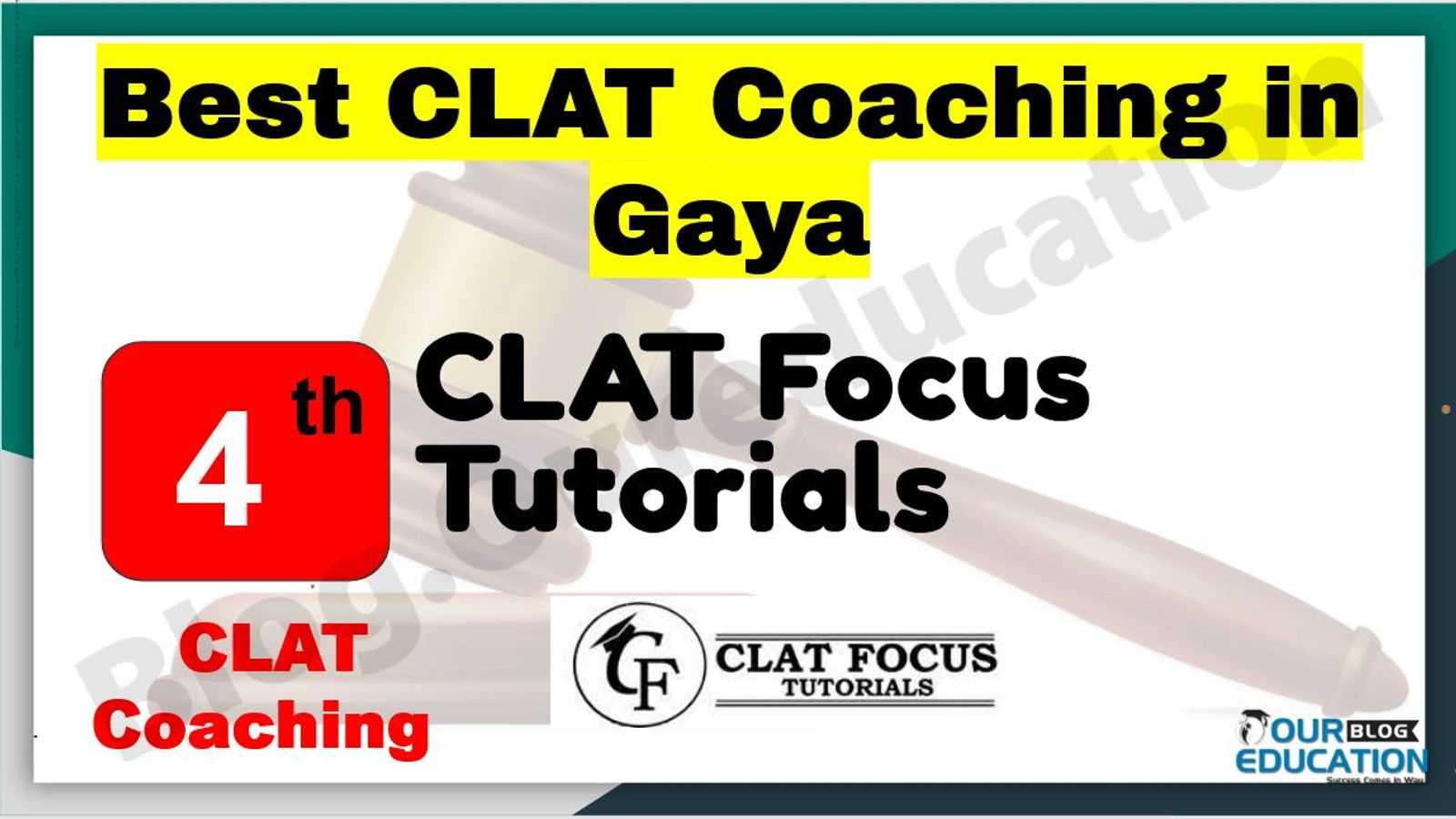 Best CLAT Coaching in Gaya