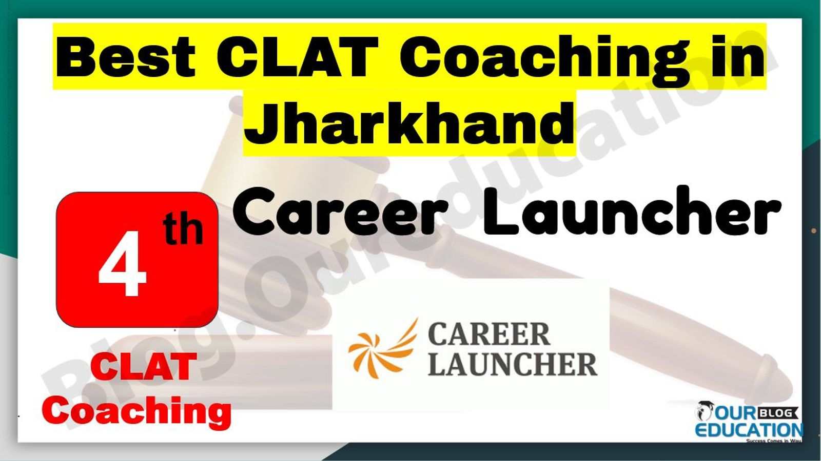 Best CLAT Coaching in Jharkhand