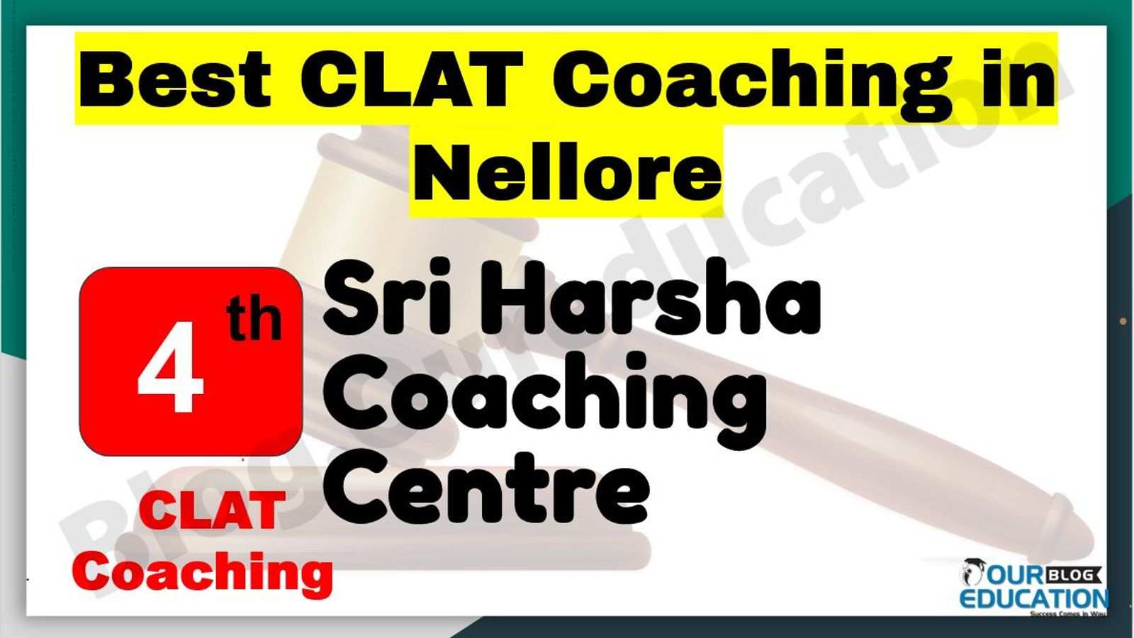 Best CLAT Coaching in Nellore
