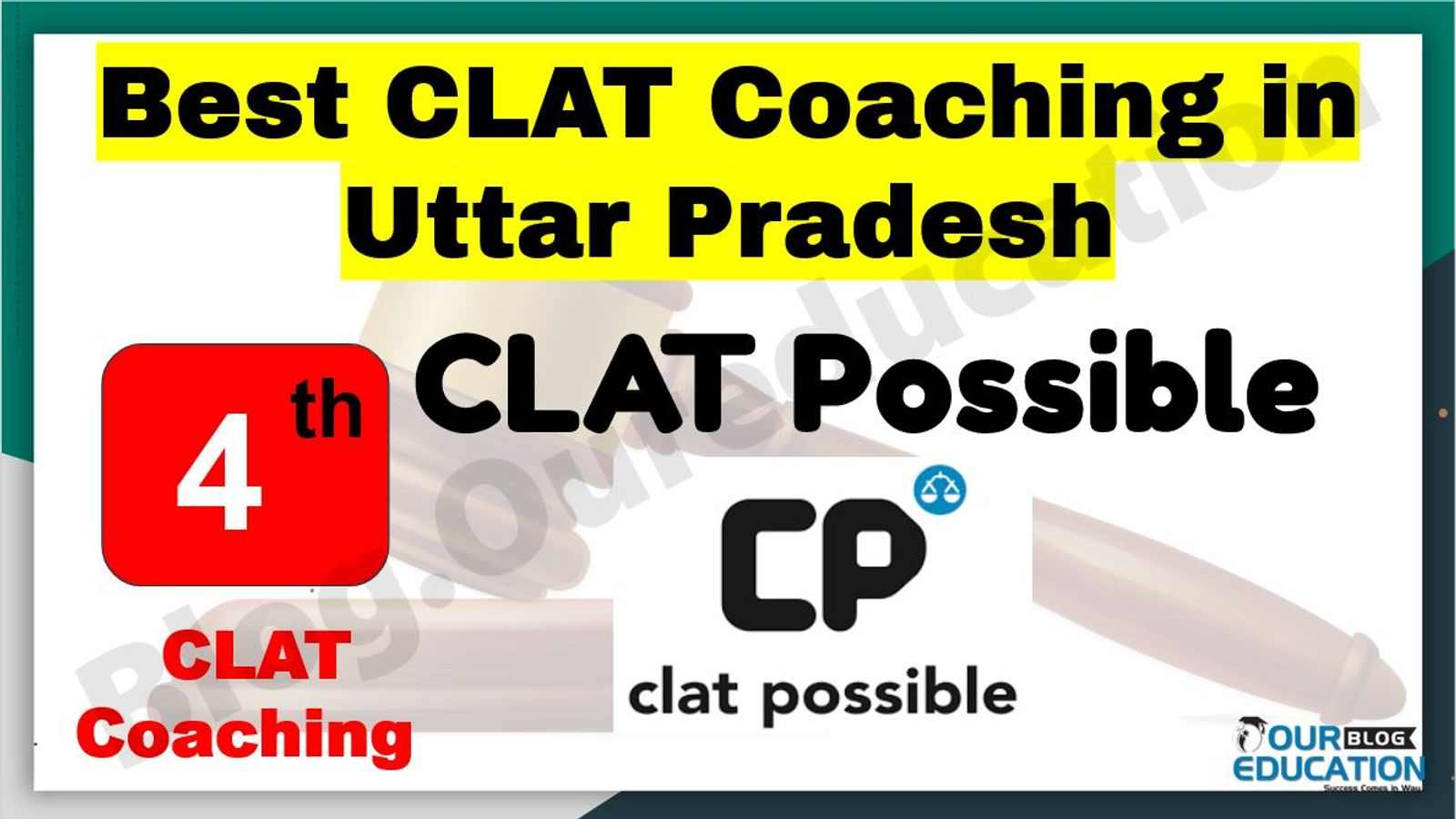 Best CLAT Coaching in Uttar Pradesh