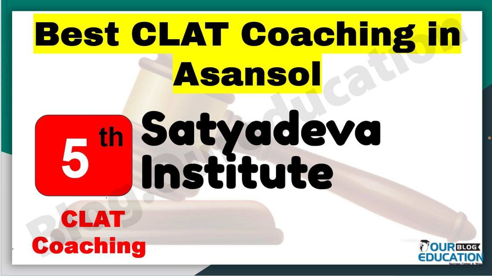 Rank 5 Best CLAT Coaching in Asansol Best CLAT Coaching in Asansol
