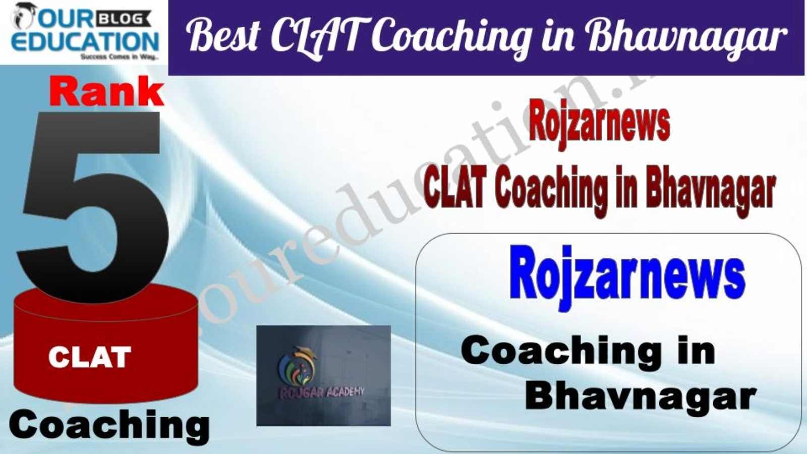 Rank 5. Rojzarnews Career Academy Top CLAT Coaching in Bhavnagar