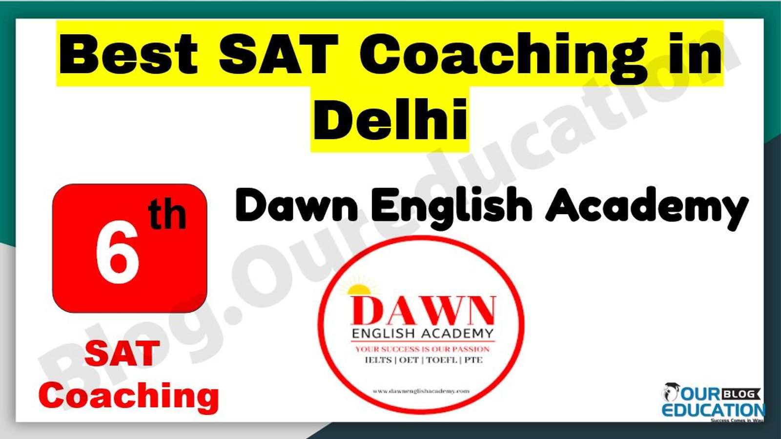 Best SAT Coaching in Delhi