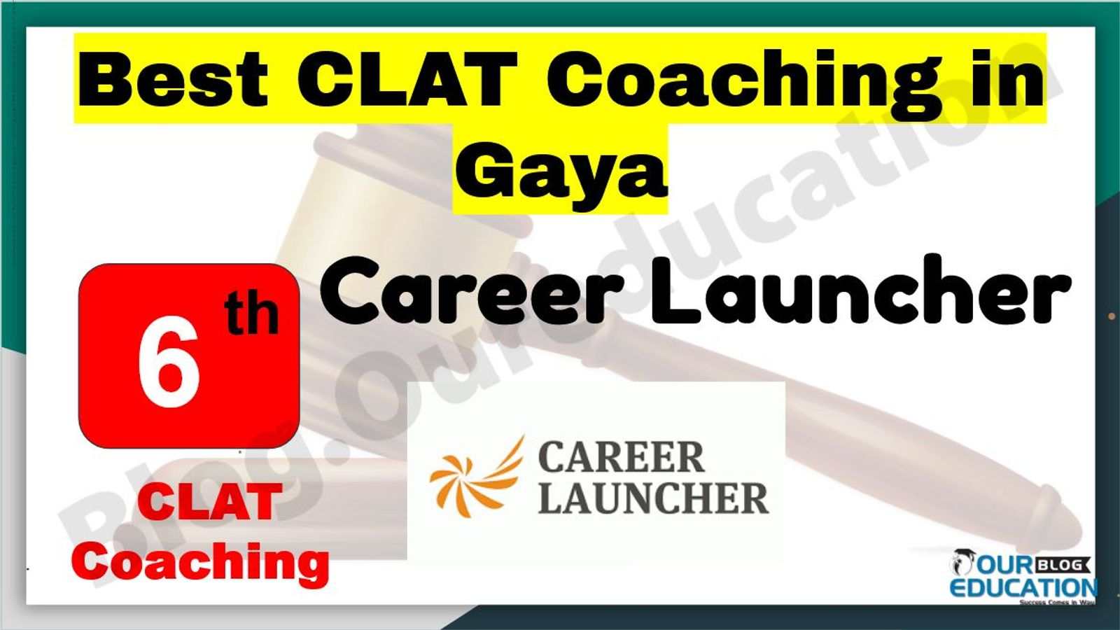 Best CLAT Coaching in Gaya