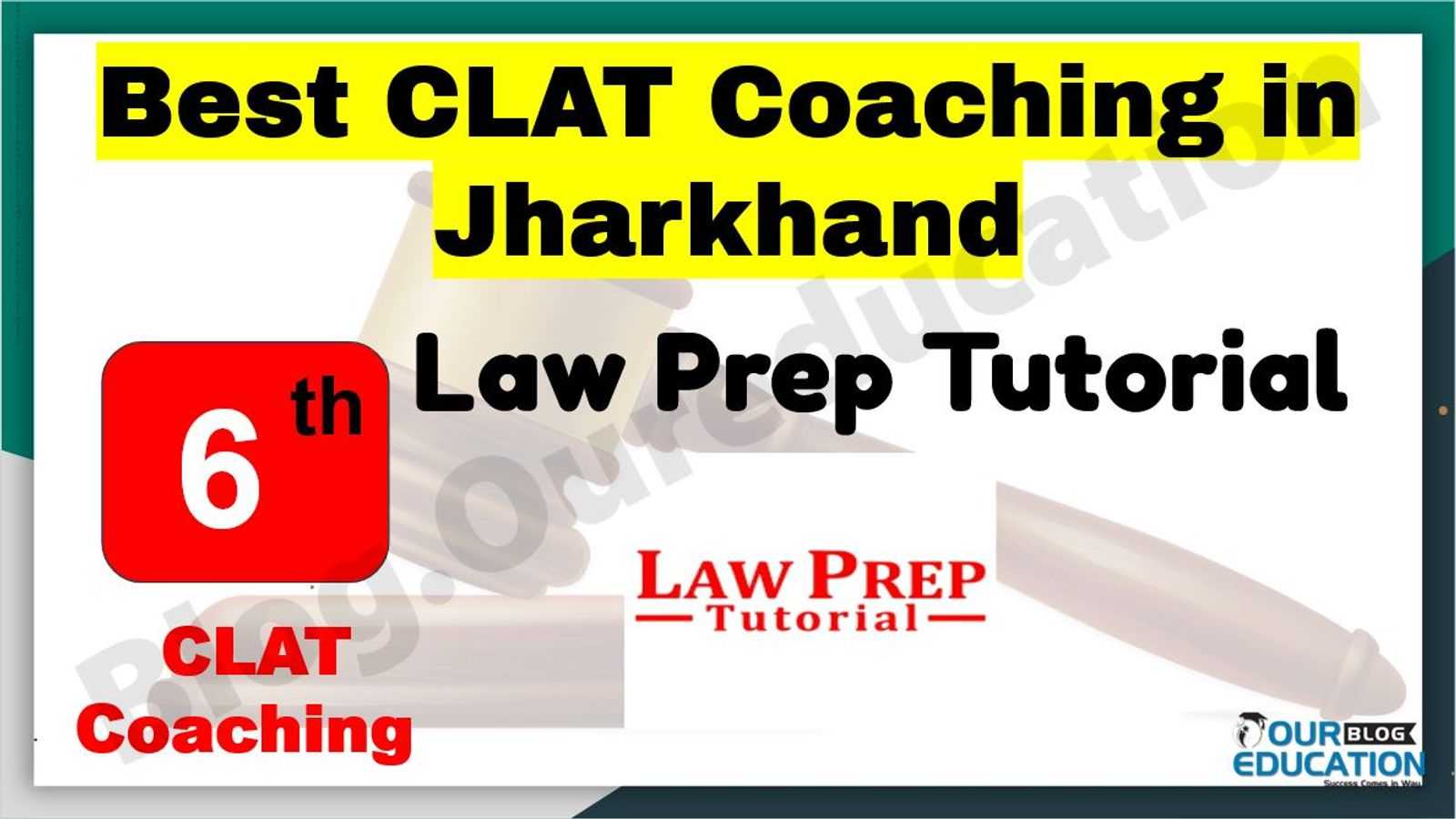 Best CLAT Coaching in Jharkhand