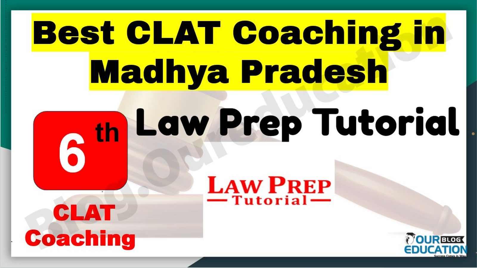 Best CLAT Coaching in Madhya Pradesh
