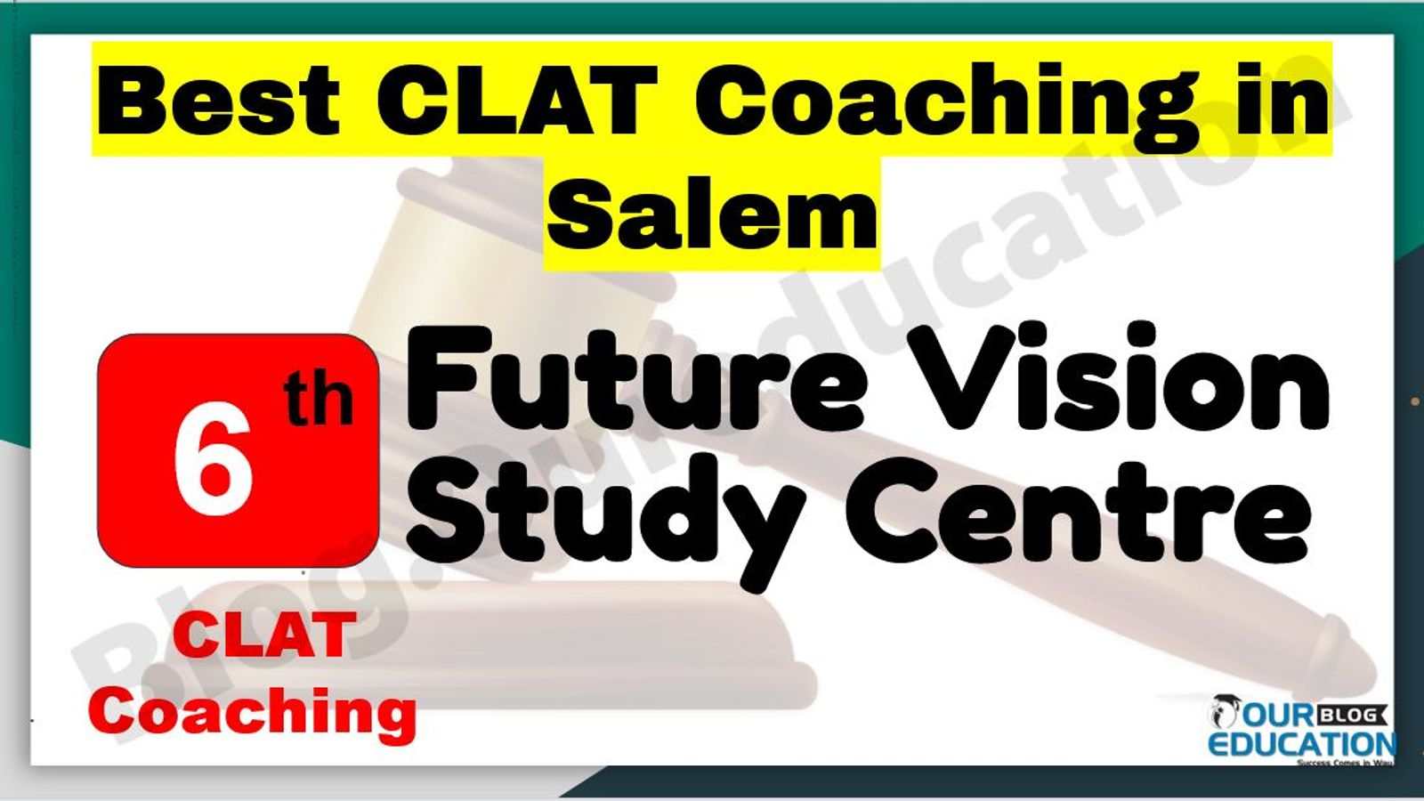 Best CLAT Coaching in Salem