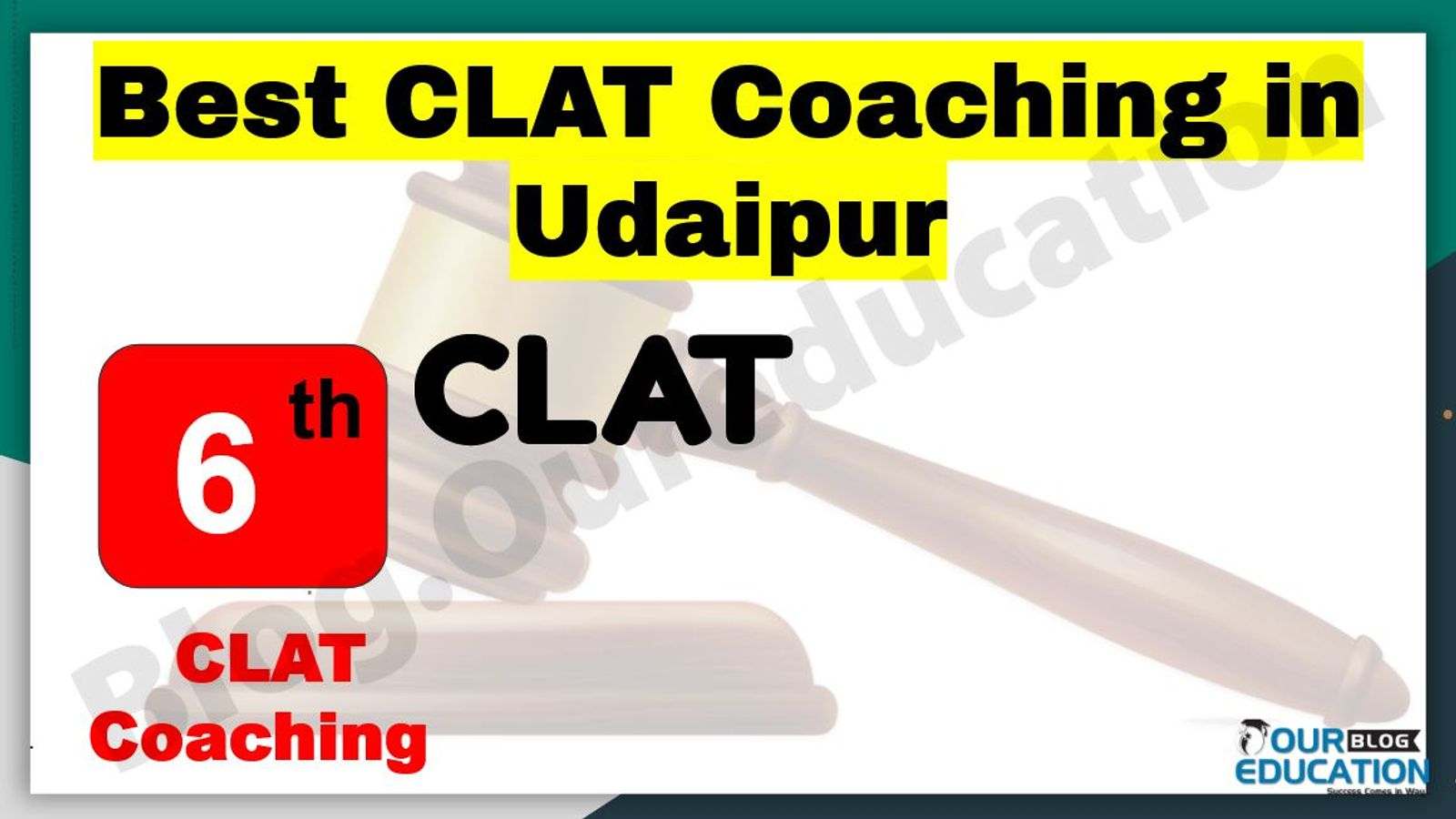 Rank 6 Best CLAT Coaching in Udaipur Best CLAT Coaching in Udaipur