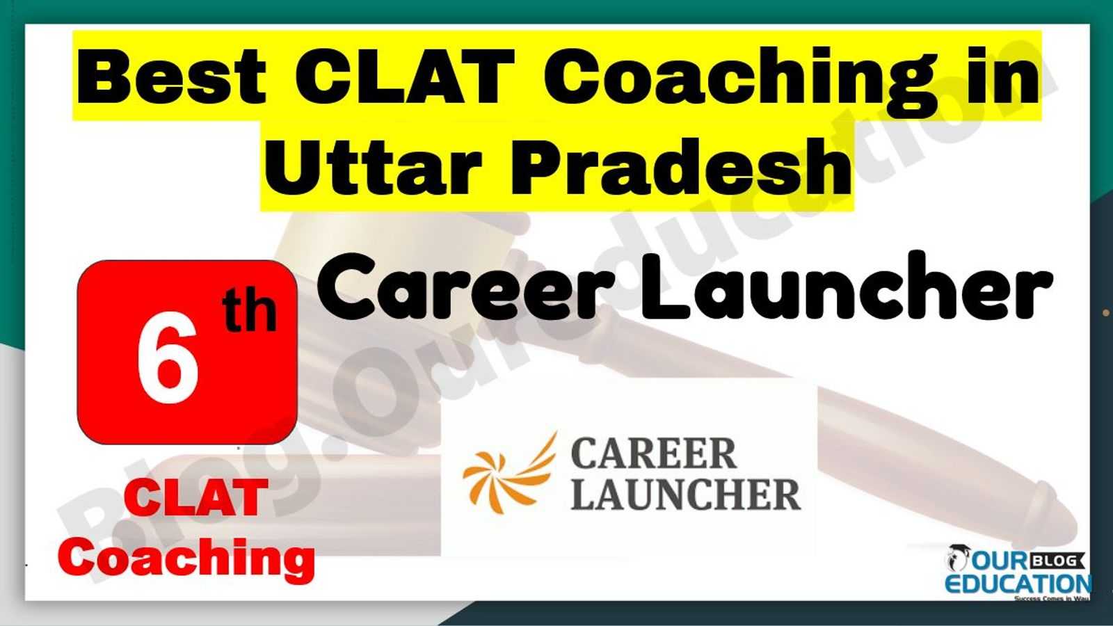 Best CLAT Coaching in Uttar Pradesh
