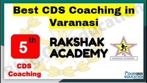 Rank 5 Best CDS coaching in varanasi
