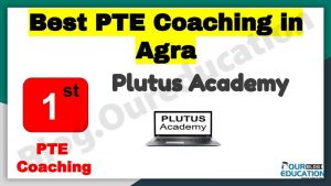 Rank 1 Best PTE Coaching In Agra